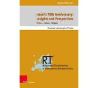 Denise Quistorp Israel’s 70th Anniversary: Insights and Persp (Copertina rigida)