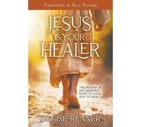 Denise Renner Jesus is Your Healer (Tascabile)