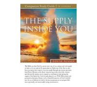 Denise Renner The Supply Inside of You Study Guide (Tascabile)
