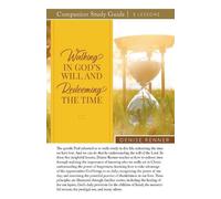 Denise Renner Walking In God's Will And Redeeming The TIme Study Gui (Tascabile)