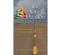 Denise Schmidt Al Foderaro It's Your Decision (Tascabile)