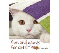 Denise Seidl Fun and Games for Cats (Tascabile)