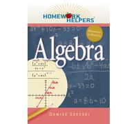 Denise Szecsei Homework Helpers: Algebra (Tascabile)