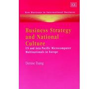 Denise Tsang Business Strategy and National Culture (Copertina rigida)