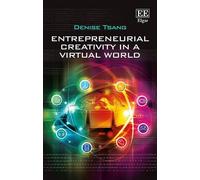Denise Tsang Entrepreneurial Creativity in a Virtual World (Copertina rigida)
