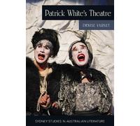 Denise Varney Patrick White's Theatre (Tascabile)