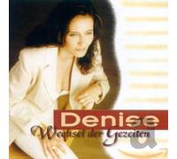 Denise - Wechsel Der Gezeiten