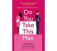 Denise Williams Do You Take This Man (Tascabile)