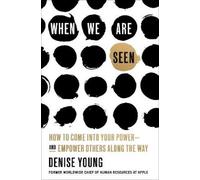 Denise Young When We Are Seen (Copertina rigida)