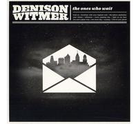 Denison Witmer – The Ones Who Wait – CD