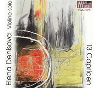 Denisova, Elena / Hummel / Kont / Ferrari / ... - 13 Capricen