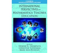 Denisse R. Thom International Perspectives on Mathematics Teacher Ed (Tascabile)