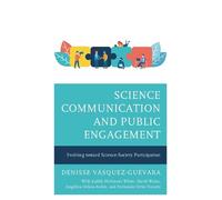 Denisse Vásquez-Guev Science Communication and Public Engagem (Copertina rigida)