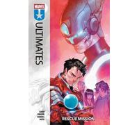 Deniz Camp Ultimates Vol. 3: Rescue Mission (Tascabile)