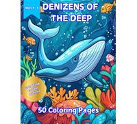 Denizens of the Deep: 50 Coloring Pages