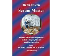 Denk als een Scrum Master: Dutch Edition: 11