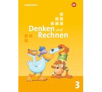 Denken und Rechnen 3. Schülerband. Allgemeine Ausgabe: Ausgabe 2019