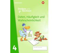 Denken und Rechnen 4. Zusatzmaterialien: Daten, Häufigkeit und Wahrscheinlichkeit - Ausgabe 2017
