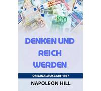 Denken Und Reich Werden di Napoleon Hill, 2023, Youcanprint