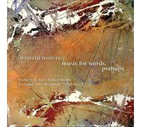 DENMAN MARONEY Music for Words Perhaps (CD)