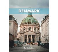 Denmark: A Perfect Coffee Table Picture Book - Travel and Tourism lovers.