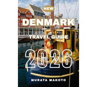 Denmark Travel Guide 2026