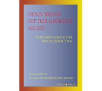 Denn Musik ist der größte Segen ...