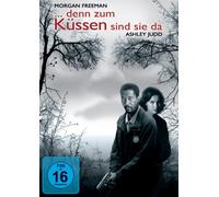 Denn zum Küssen sind sie da
