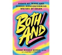 Denne Michele Norris Electric Literature Both/And (Copertina rigida)