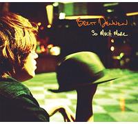 Dennen, Brett - So Much More