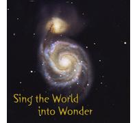 Dennerlein, Chip - Sing The World Into Wonder