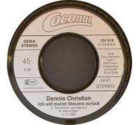 Dennie Christian - Ich will meine Steuern zurück (1982) / Vinyl single [Vinyl-Single 7'']