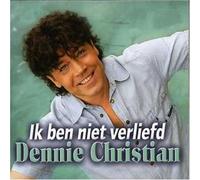 Dennie Christian - Ik Ben Niet Verliefd
