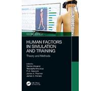 Dennis A. Vincenzi Human Factors in Simulation and Training (Copertina rigida)
