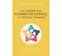 Dennis Adams Mary Collaboration, Communications, and Critical Thin (Tascabile)