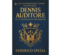 Dennis Auditore Act I - The Battle of the Chosen One