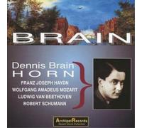 Dennis Brain Horn Sonata/symphony No. 31/horn Concerto No. 2 (Brain) (CD) Album