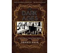 Dennis Broe The Dark Ages (Tascabile) Harry Palmer/Crystal Eckart Mystery