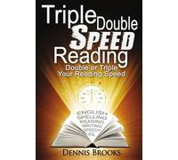 Dennis Brooks Triple Double Speed Reading (Tascabile)
