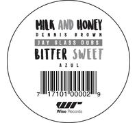 Dennis Brown/Azul/Jay Glass Dubs Milk and Honey/Bitter Sweet (Vinyl LP) 12" EP