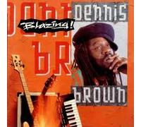 Dennis Brown - Blazing