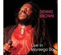Dennis Brown - Live in Montego Bay