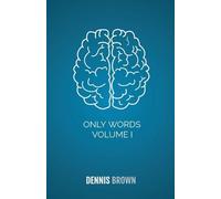 Dennis Brown Only Words Volume I (Tascabile)