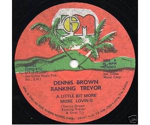 Dennis Brown & Ranking Trevor - A Little Bit More More Loving - (Generic Sleeve) - Joe Gibbs Music