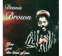 Dennis Brown - The Best of Me