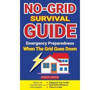 Dennis Carson No-Grid Survival Guide (Tascabile)