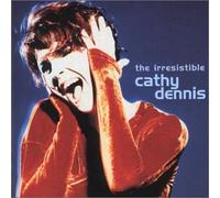 Dennis, Cathy - Irresistible