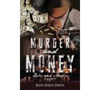 Dennis Charles Johnson Murder and Money (Tascabile)