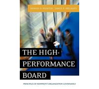 Dennis D. Pointer James E. Orlikoff The High-Performance Board (Tascabile)