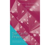 Dennis Dawson Santa Fe Precision (Tascabile)